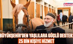 Büyükşehir’den yaşlılara güçlü destek: 25 Bin kişiye hizmet