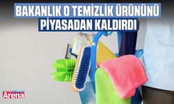 Bakanlık o temizlik ürününü piyasadan kaldırdı
