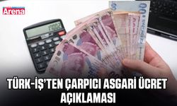 TÜRK-İŞ’ten çarpıcı asgari ücret toplantısı açıklaması