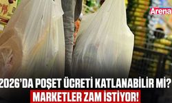 2026’da Poşet ücreti katlanabilir mi? Marketler zam istiyor!
