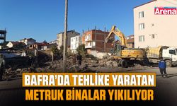 Bafra’da tehlike yaratan metruk binalar yıkılıyor