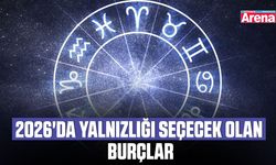 2026'da Yalnızlığı seçecek olan burçlar