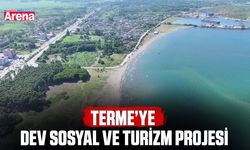 Terme’ye dev sosyal ve turizm projesi