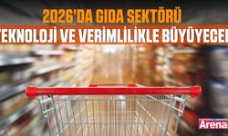 2026’da Gıda sektörü teknoloji ve verimlilikle büyüyecek