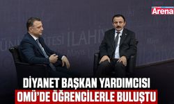 Diyanet Başkan Yardımcısı OMÜ’de öğrencilerle buluştu