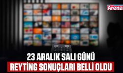 23 Aralık salı günü reyting sonuçları belli oldu