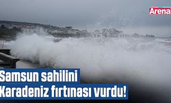 Samsun sahilini Karadeniz fırtınası vurdu!