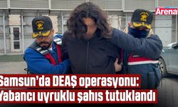 Samsun’da DEAŞ operasyonu: Yabancı uyruklu şahıs tutuklandı