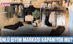 Ünlü giyim markası kapanıyor mu?