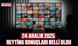 24 Aralık 2025 reyting sonuçları belli oldu