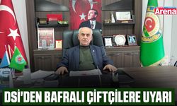 DSİ'den Bafralı çiftçilere uyarı