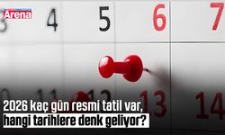 2026 kaç gün resmi tatil var, hangi tarihlere denk geliyor?