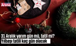 31 Aralık yarım gün mü, tatil mi? Yılbaşı tatili kaç gün olacak