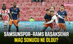 Samsunspor – RAMS Başakşehir maç sonucu ne oldu?