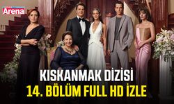 Kıskanmak dizisi 14. bölüm full hd izle