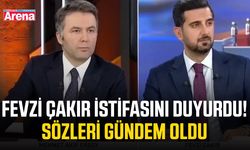 Fevzi Çakır istifasını duyurdu! Sözleri gündem oldu