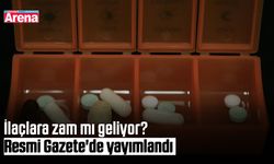 İlaçlara zam mı geliyor? Resmi Gazete'de yayımlandı