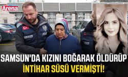 Samsun'da kızını boğarak öldürüp intihar süsü vermişti!