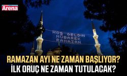Ramazan ayı ne zaman başlıyor? İlk oruç ne zaman tutulacak?