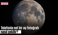 Telefonla net bir ay fotoğrafı nasıl çekilir?
