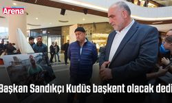 Başkan Sandıkçı Kudüs başkent olacak dedi