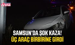 Samsun’da şok kaza! Üç araç birbirine girdi