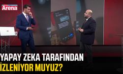 Yapay zeka tarafından izleniyor muyuz?