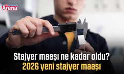 Stajyer maaşı ne kadar oldu? 2026 yeni stajyer maaşı