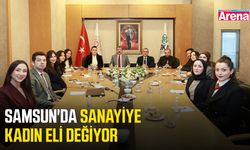 Samsun'da sanayiye kadın eli değiyor