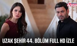 Uzak Şehir 44. bölüm full HD izle