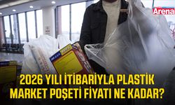 2026 yılı itibarıyla plastik market poşeti fiyatı ne kadar?