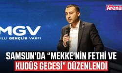 Samsun'da "Mekke'nin fethi ve Kudüs gecesi" düzenlendi