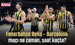 Fenerbahçe Beko – Barcelona maçı ne zaman, saat kaçta?