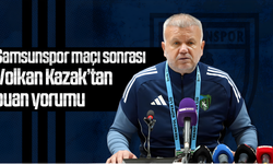 Samsunspor maçı sonrası Volkan Kazak’tan puan yorumu