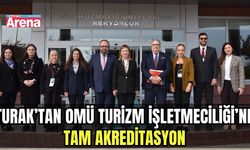 TURAK’tan OMÜ Turizm İşletmeciliği’ne tam akreditasyon