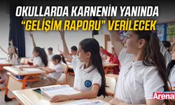 Okullarda karnenin yanında “Gelişim Raporu” verilecek