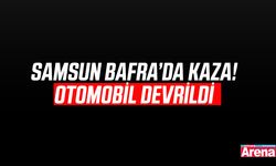 Samsun Bafra'da kaza! Otomobil devrildi