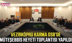 Vezirköprü Karma OSB’de Müteşebbis Heyeti toplantısı yapıldı