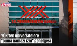 YÖK’ten üniversitelere “cuma namazı izni” genelgesi