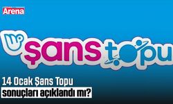 14 Ocak Şans Topu sonuçları açıklandı mı?