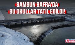 Samsun Bafra’da bu okullar tatil edildi