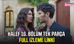 Halef 16. bölüm tek parça Full izleme linki