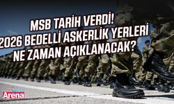 MSB tarih verdi! 2026 bedelli askerlik yerleri ne zaman açıklanacak?