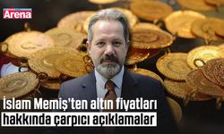 İslam Memiş’ten altın fiyatları hakkında çarpıcı açıklamalar