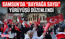 Samsun’da “Bayrağa Saygı” yürüyüşü düzenlendi
