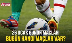 26 Ocak günün maçları: Bugün hangi maçlar var?