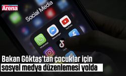 Bakan Göktaş’tan çocuklar için sosyal medya düzenlemesi