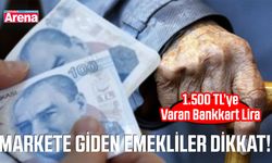 Markete giden emekliler dikkat!