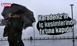 Karadeniz'in iç kesimlerinde fırtına kapıda!