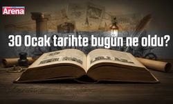 30 Ocak tarihte bugün ne oldu?